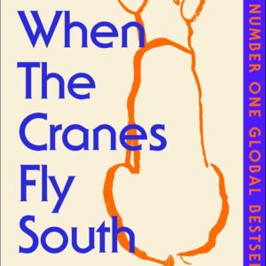 When the Cranes Fly South