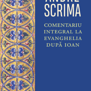 Comentariu intergral la Evanghelia dupa Ioan