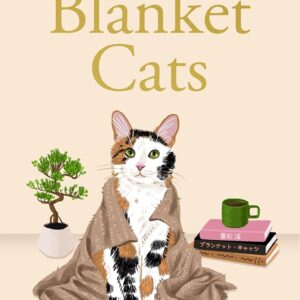 The Blanket Cats