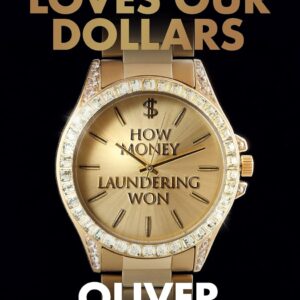 Everybody Loves Our Dollars