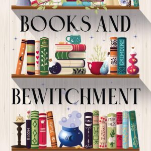 Books & Bewitchment