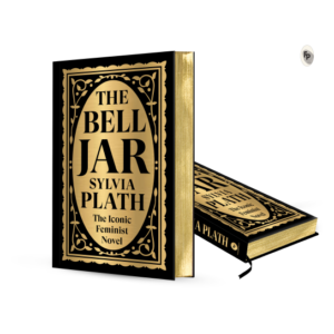 The Bell Jar (Deluxe Hardbound Edition)
