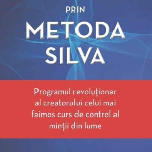 Autocontrolul prin Metoda Silva