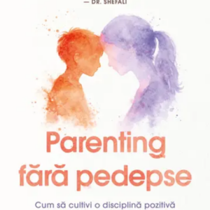 Parenting fara pedepse