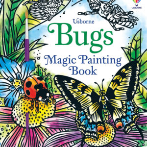 Bugs Magic Painting Book Usborne
