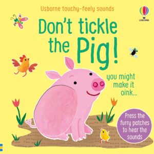 Don't Tickle the Pig! Usborne Books