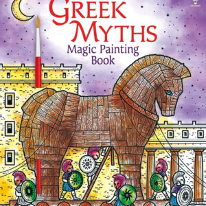 Greek Myths Magic Painting Book Usborne