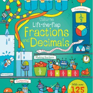Lift-the-flap Fractions and Decimals Usborne Books