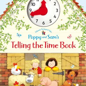 Poppy and Sam's Telling the Time Book Usborne