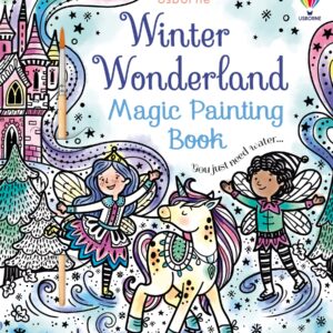 Winter Wonderland Magic Painting Book Usborne