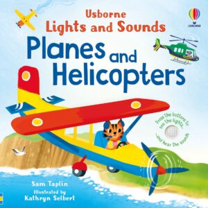 Lights and Sounds Planes and Helicopters Usborne